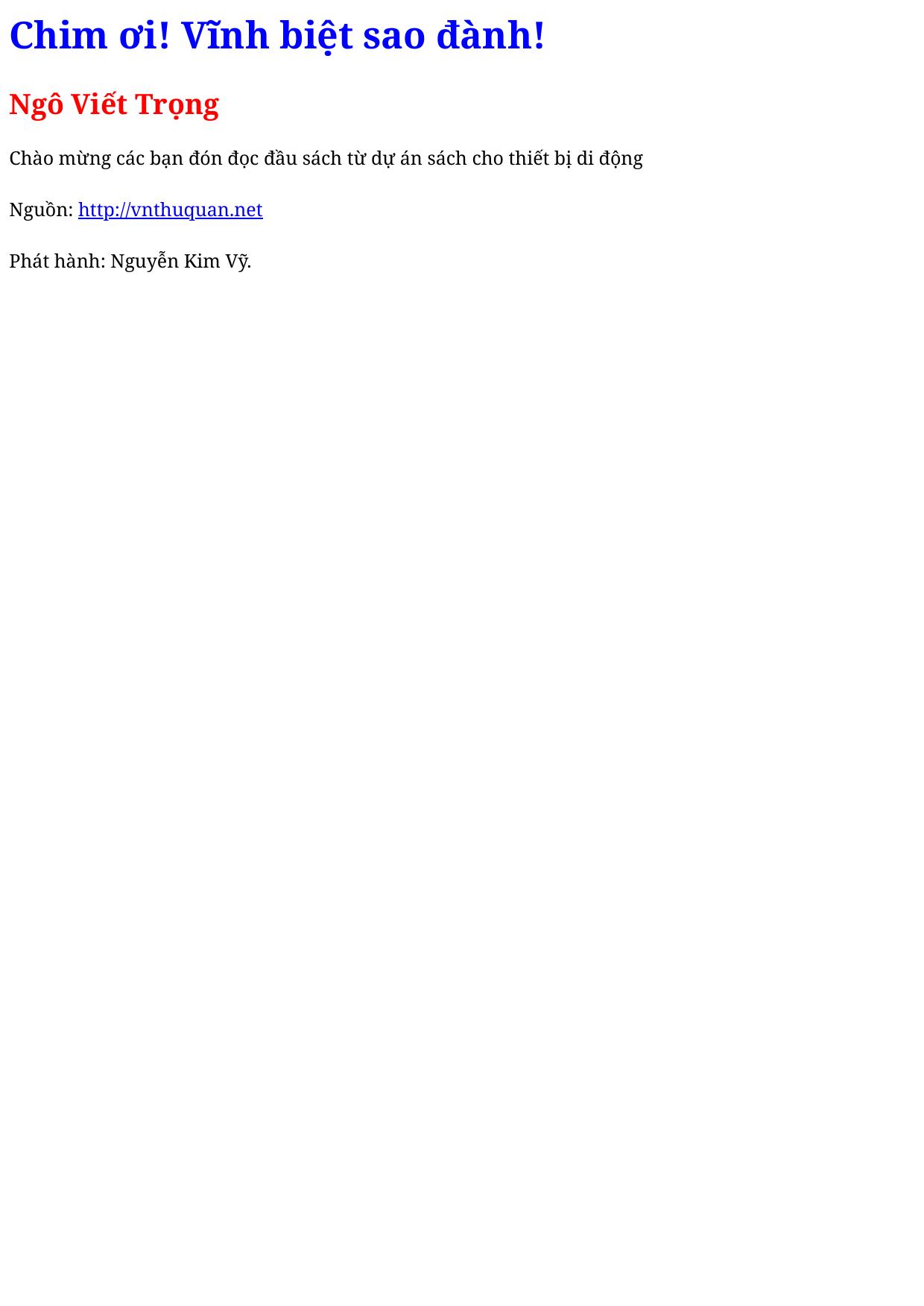 Chim ơi! Vĩnh biệt sao đành!