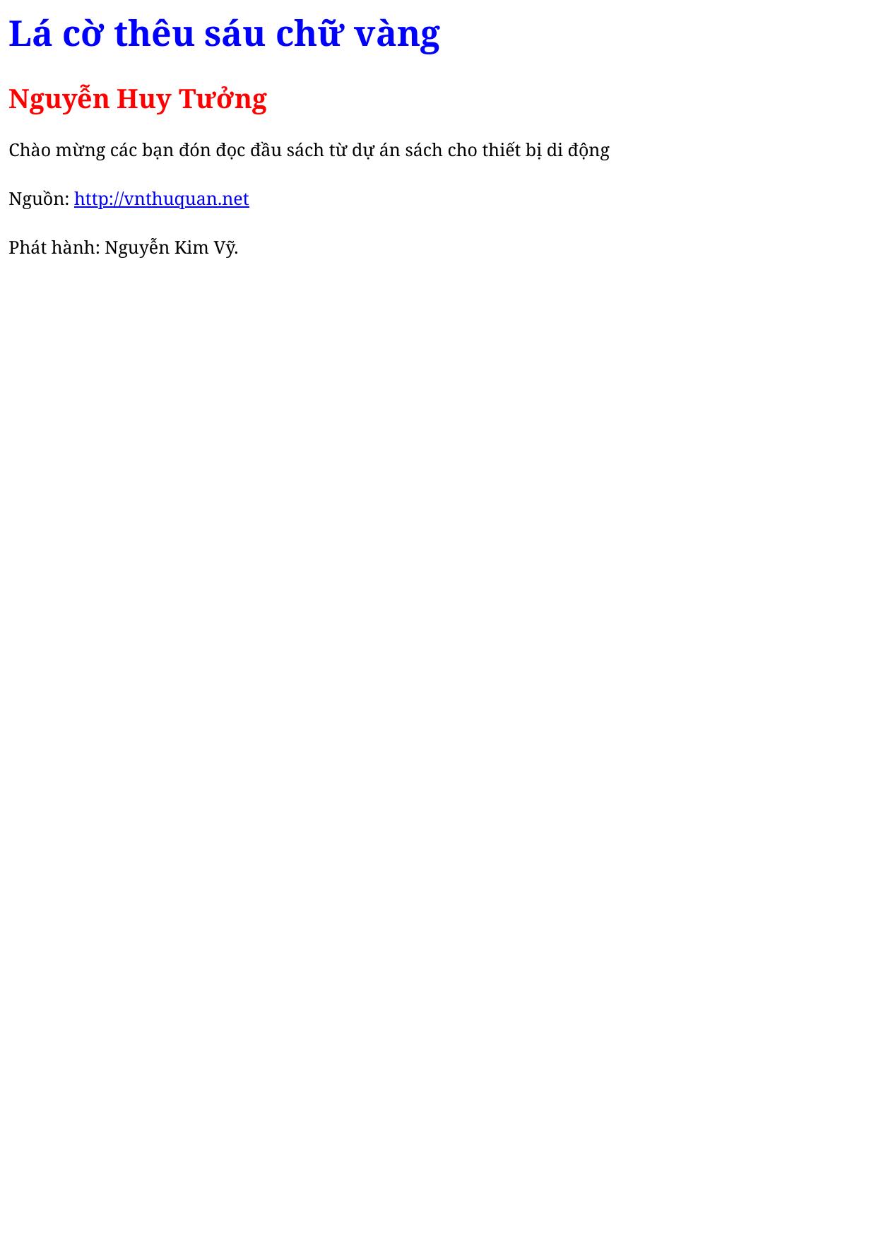 Lá cờ thêu sáu chữ vàng