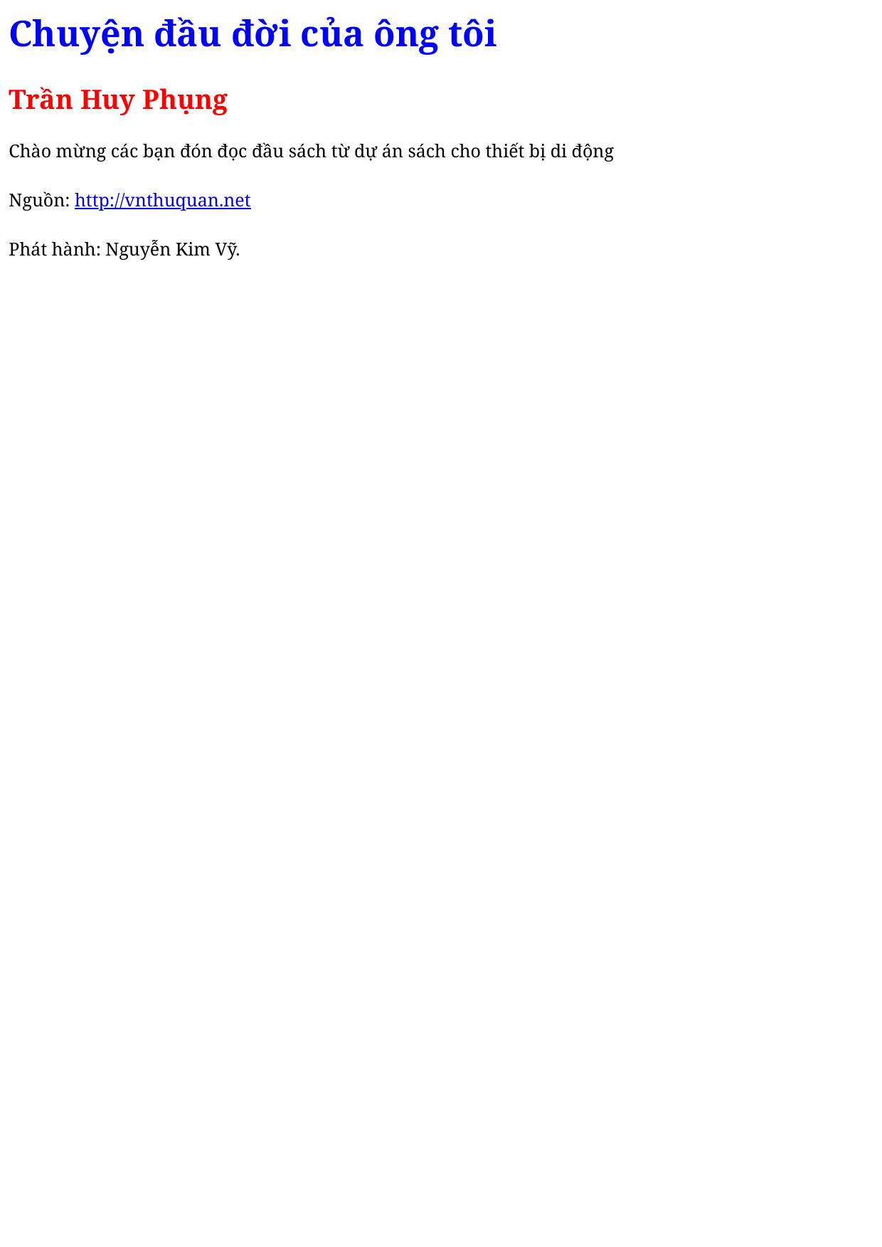 Chuyện đầu đời của ông tôi