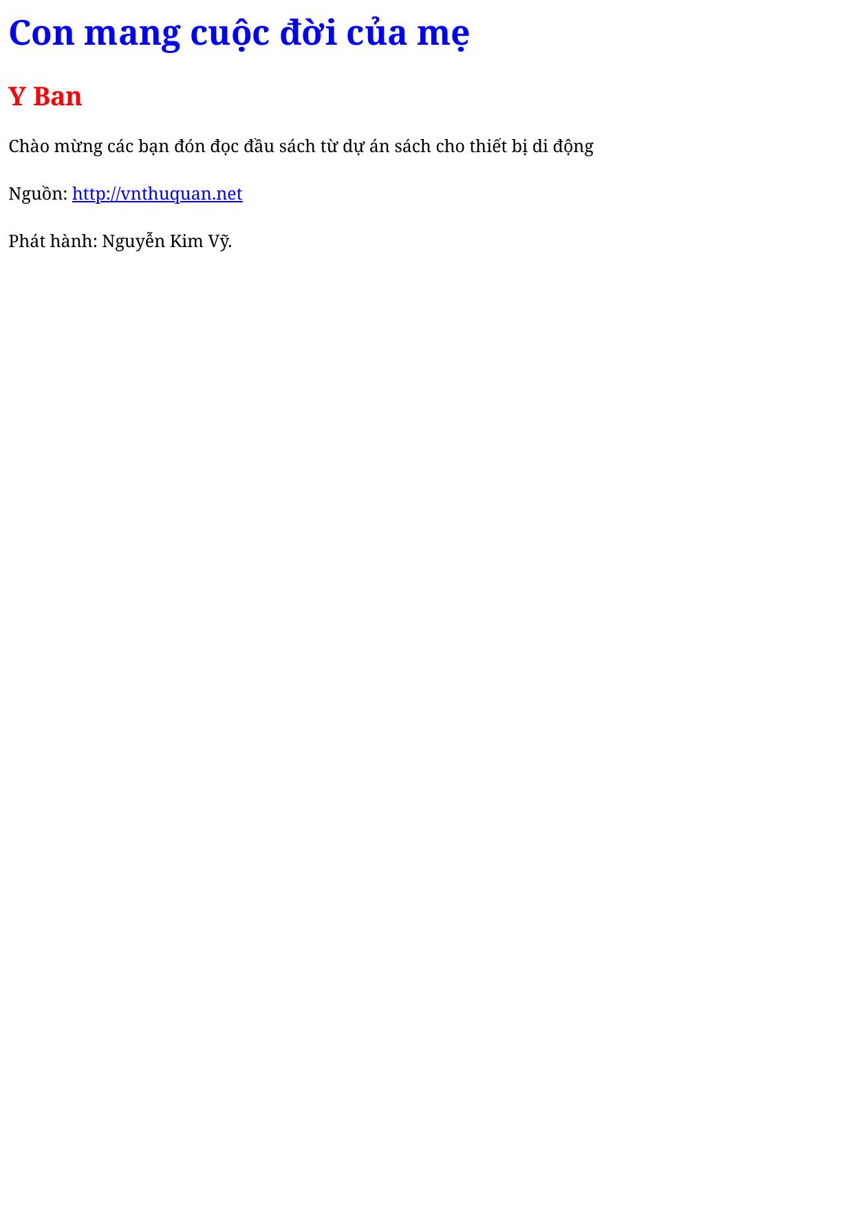 Con mang cuộc đời của mẹ