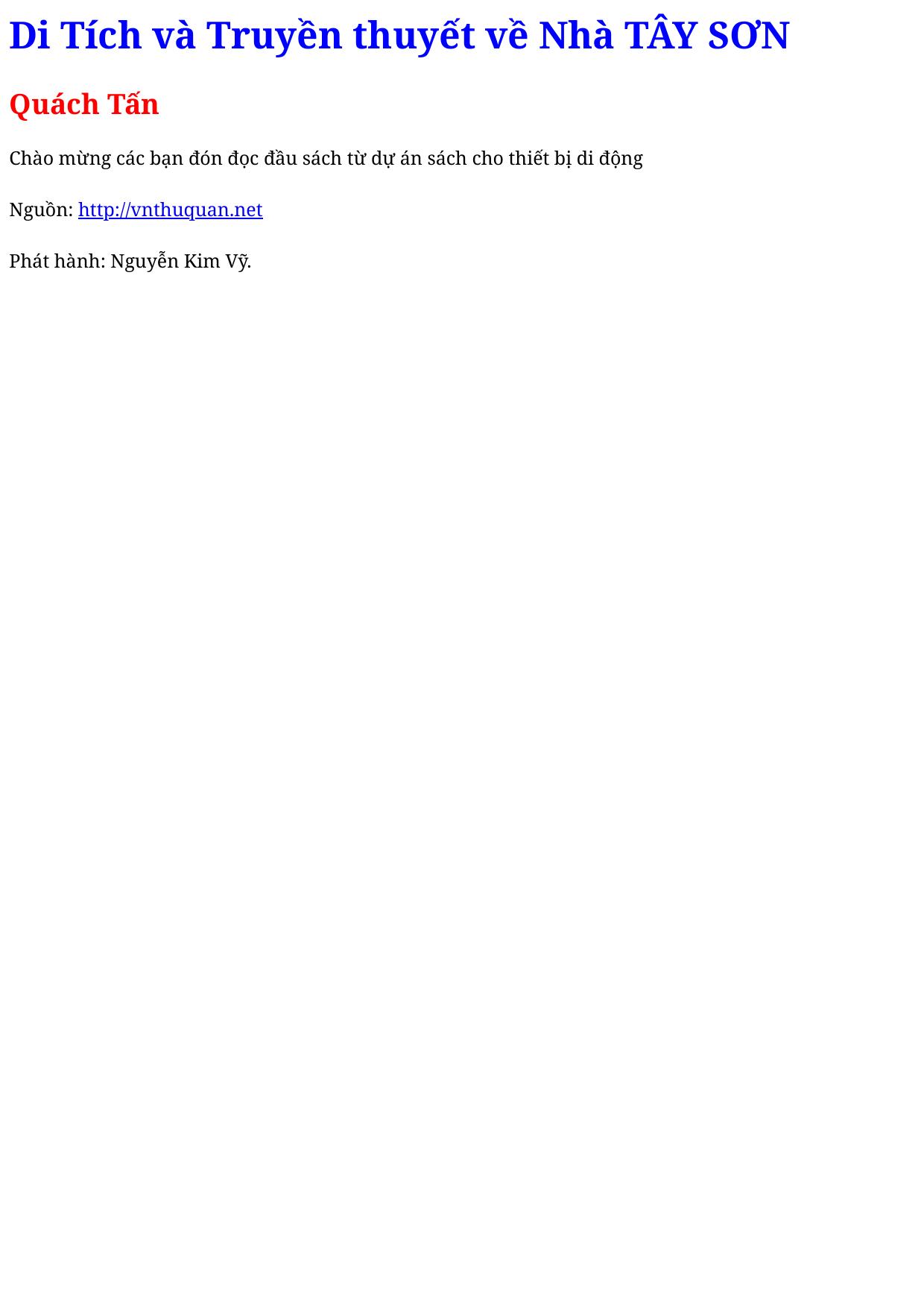 Di Tích và Truyền thuyết về Nhà TÂY SƠN