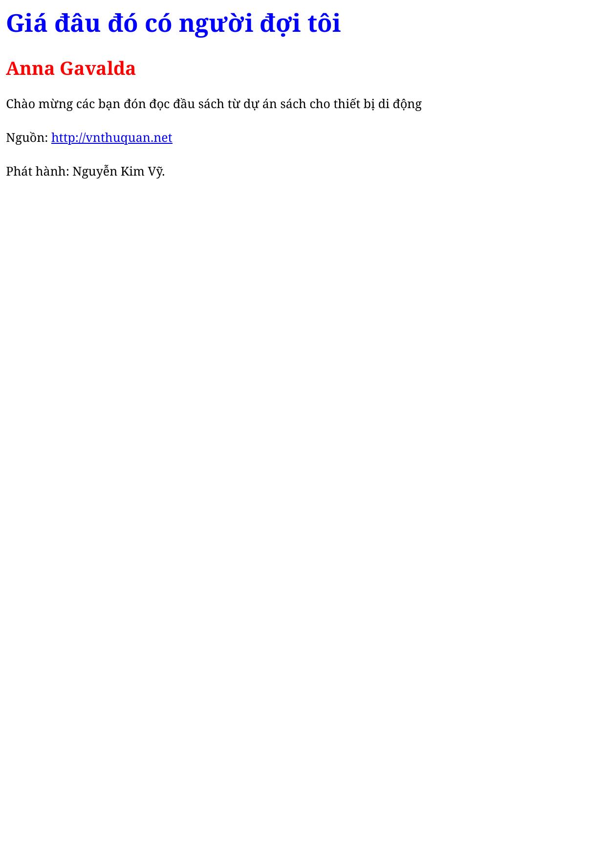 Giá đâu đó có người đợi tôi