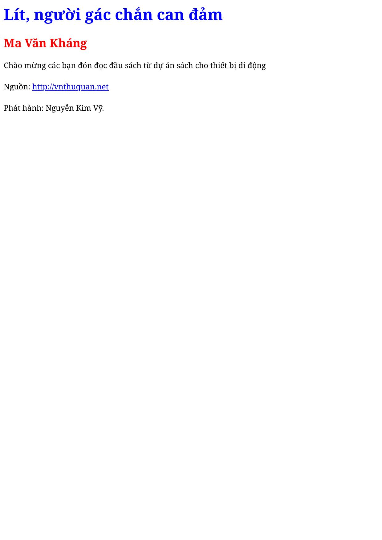 Lít, người gác chắn can đảm