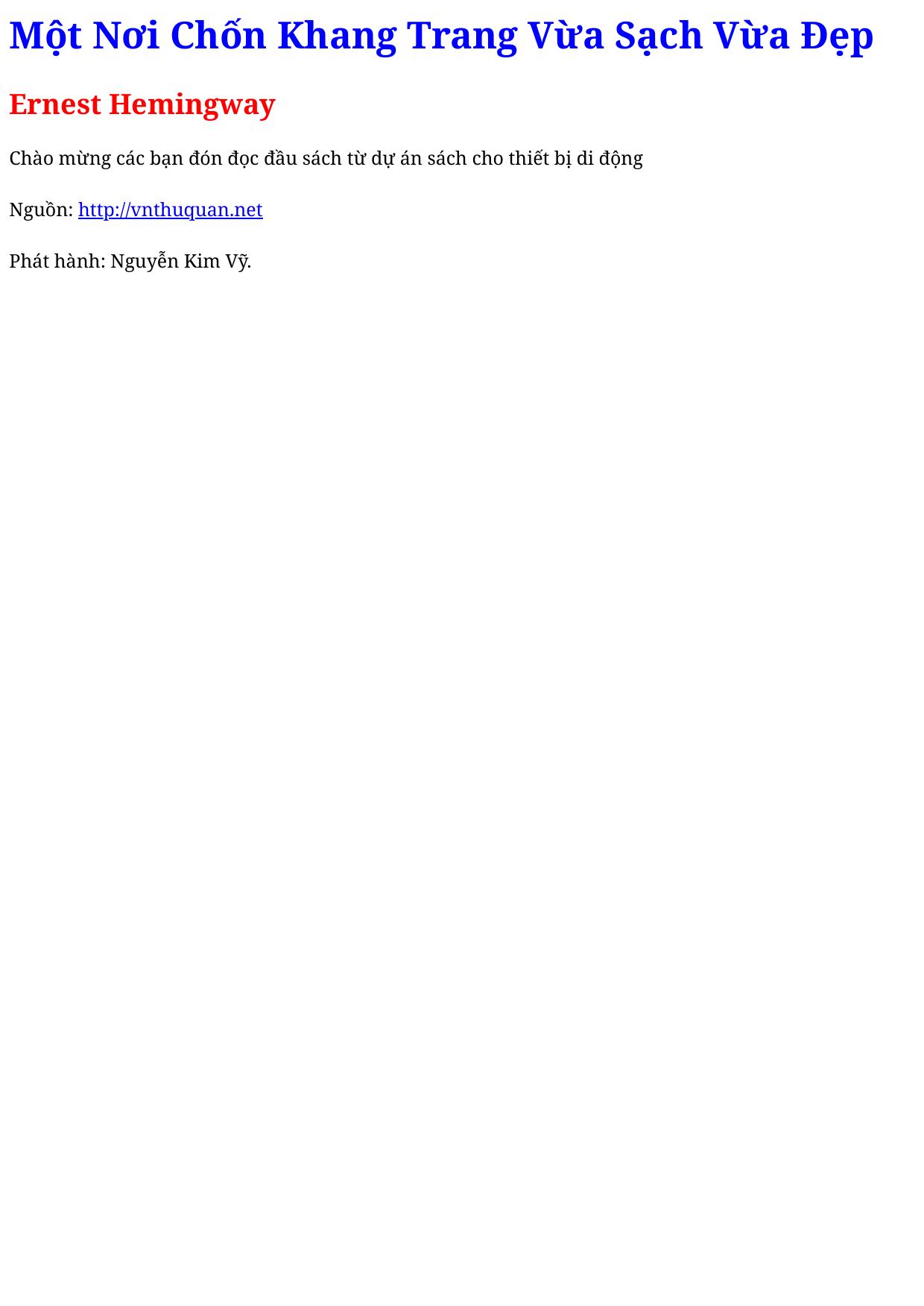 Một Nơi Chốn Khang Trang Vừa Sạch Vừa Đẹp