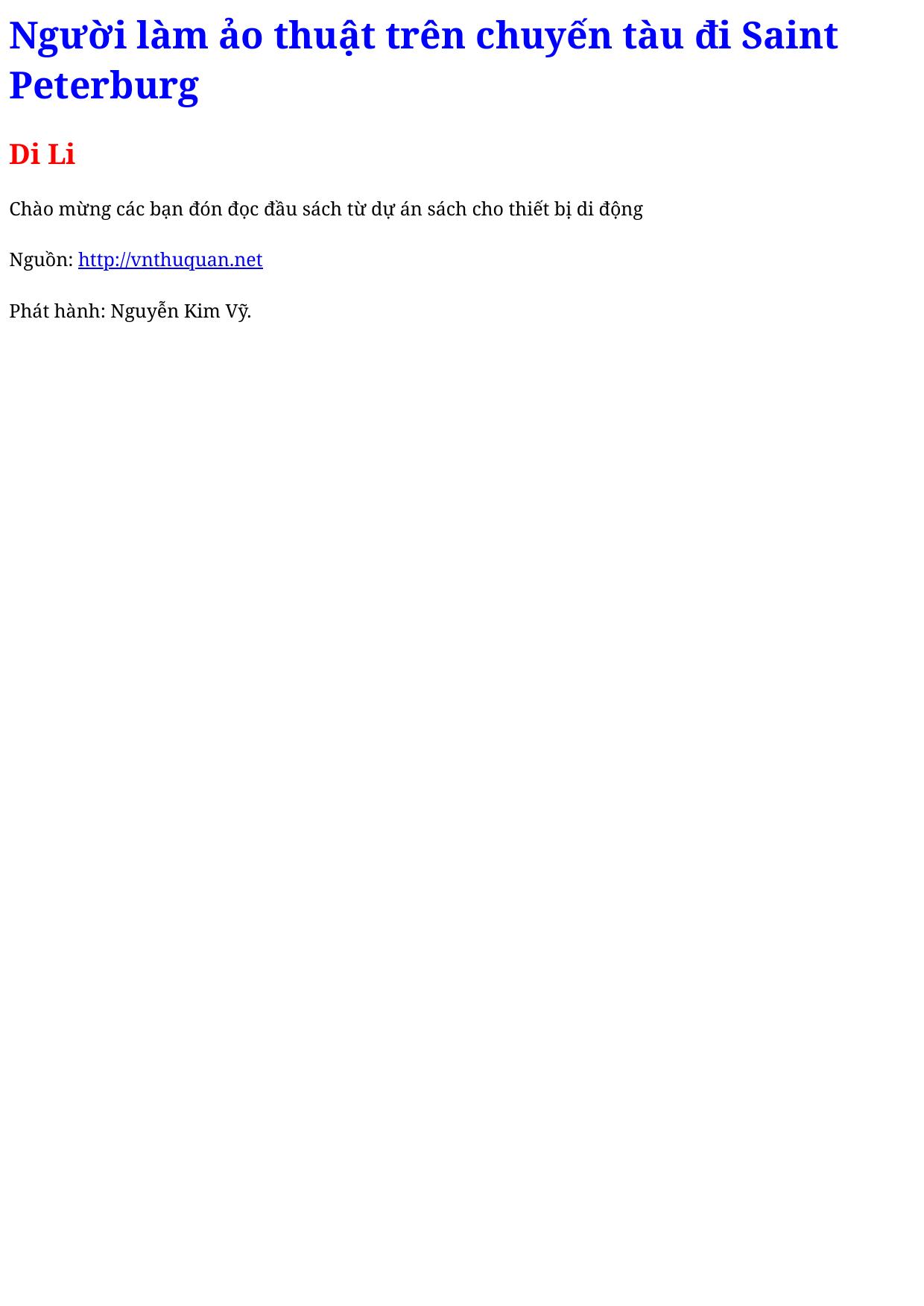 Người làm ảo thuật trên chuyến tàu đi Saint Peterburg