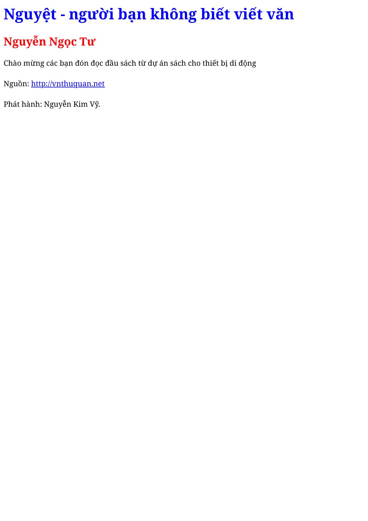 Nguyệt - người bạn không biết viết văn