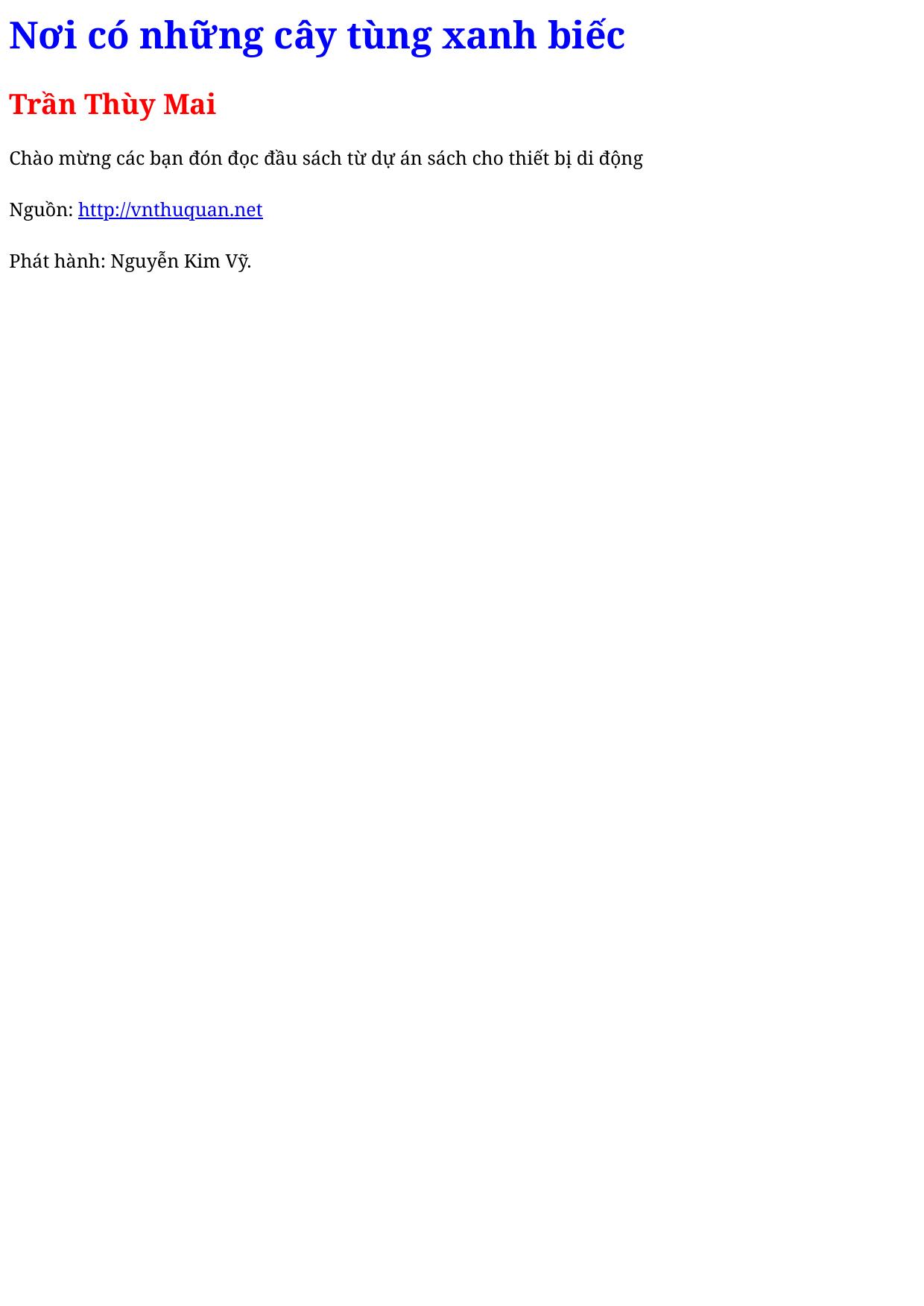 Nơi có những cây tùng xanh biếc