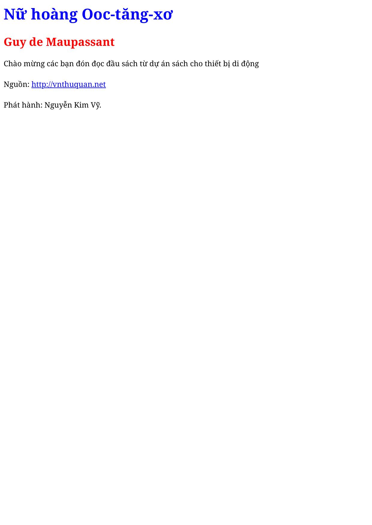 Nữ hoàng Ooc-tăng-xơ