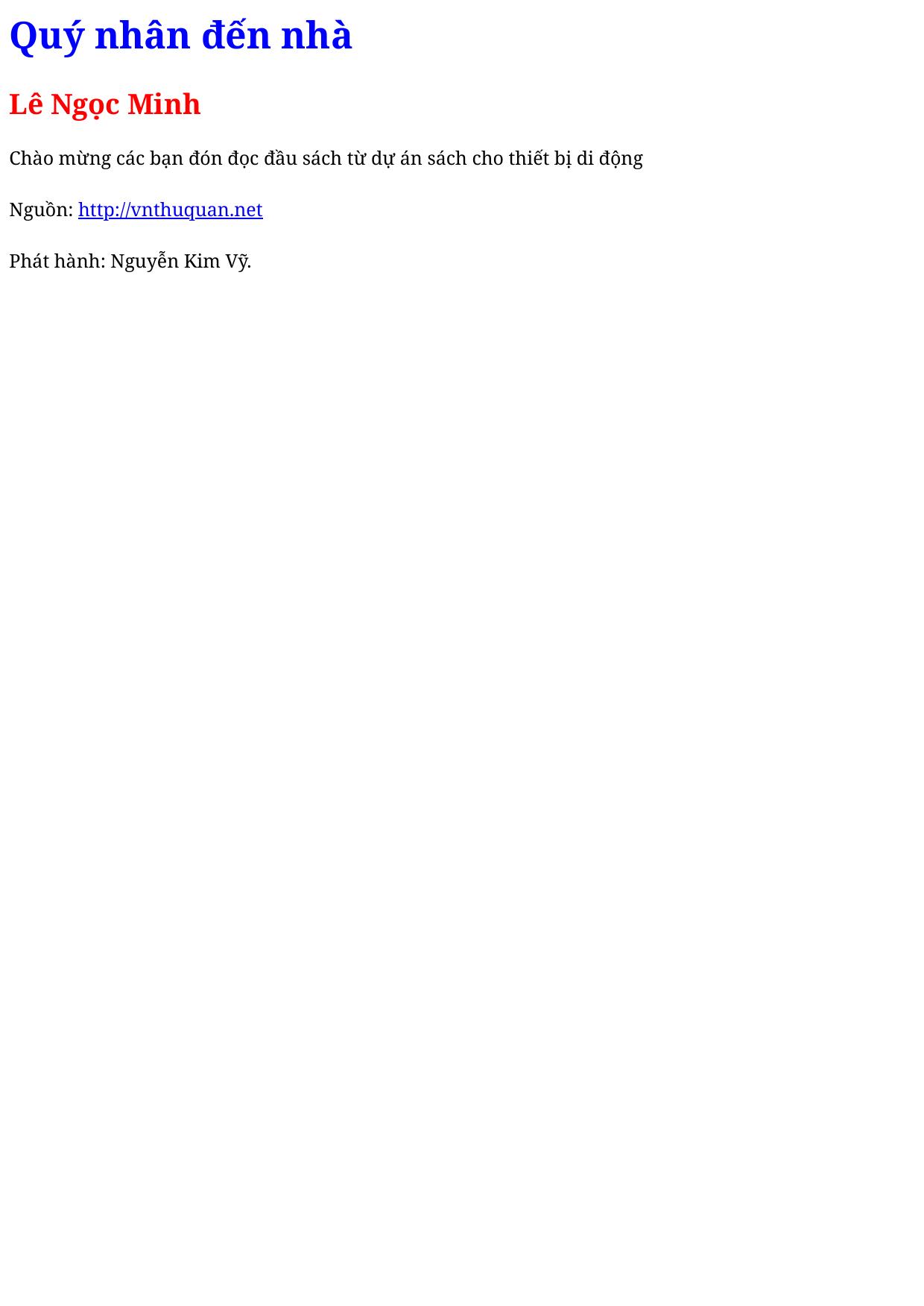 Quý nhân đến nhà