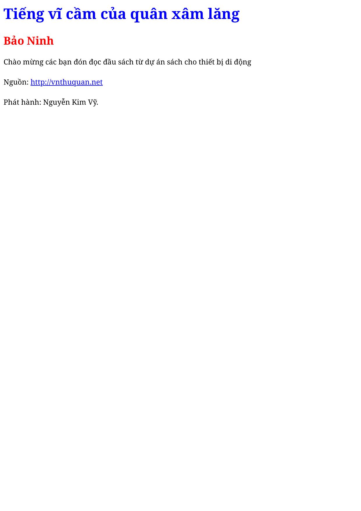 Tiếng vĩ cầm của quân xâm lăng