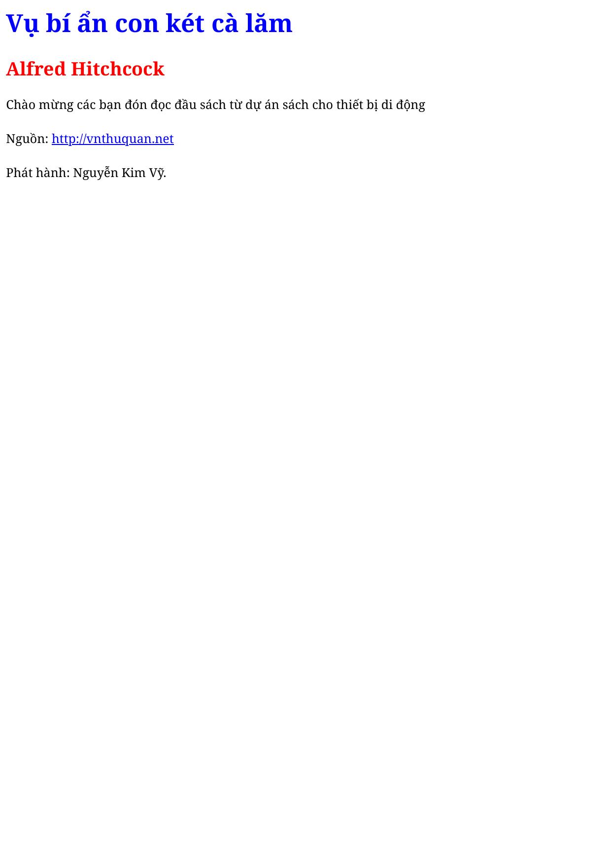 Vụ bí ẩn con két cà lăm