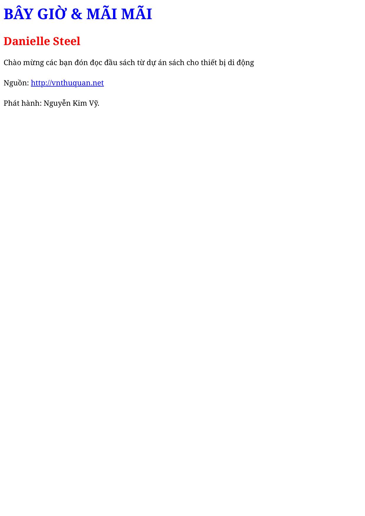 BÂY GIỜ & MÃI MÃI