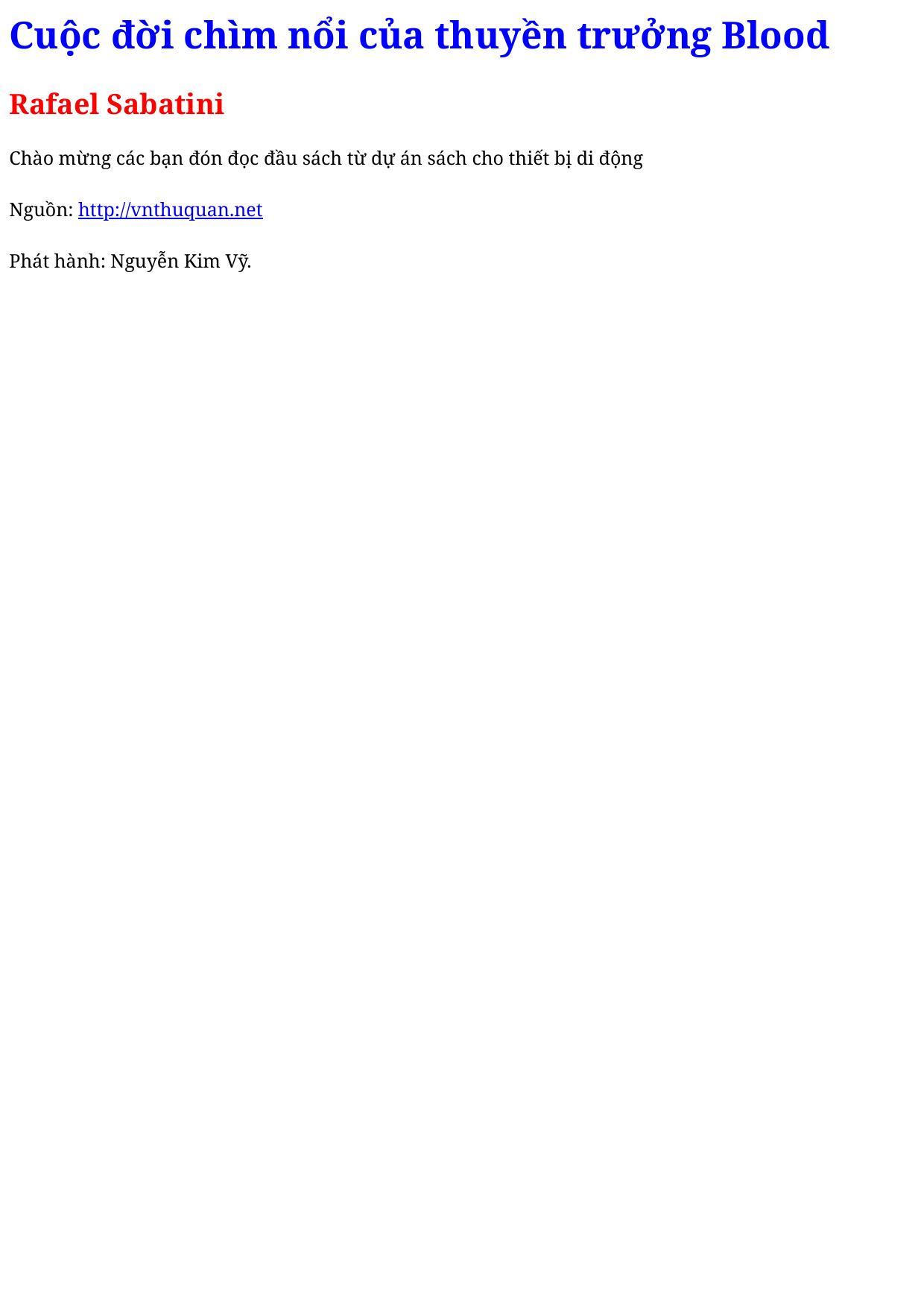 Cuộc đời chìm nổi của thuyền trưởng Blood