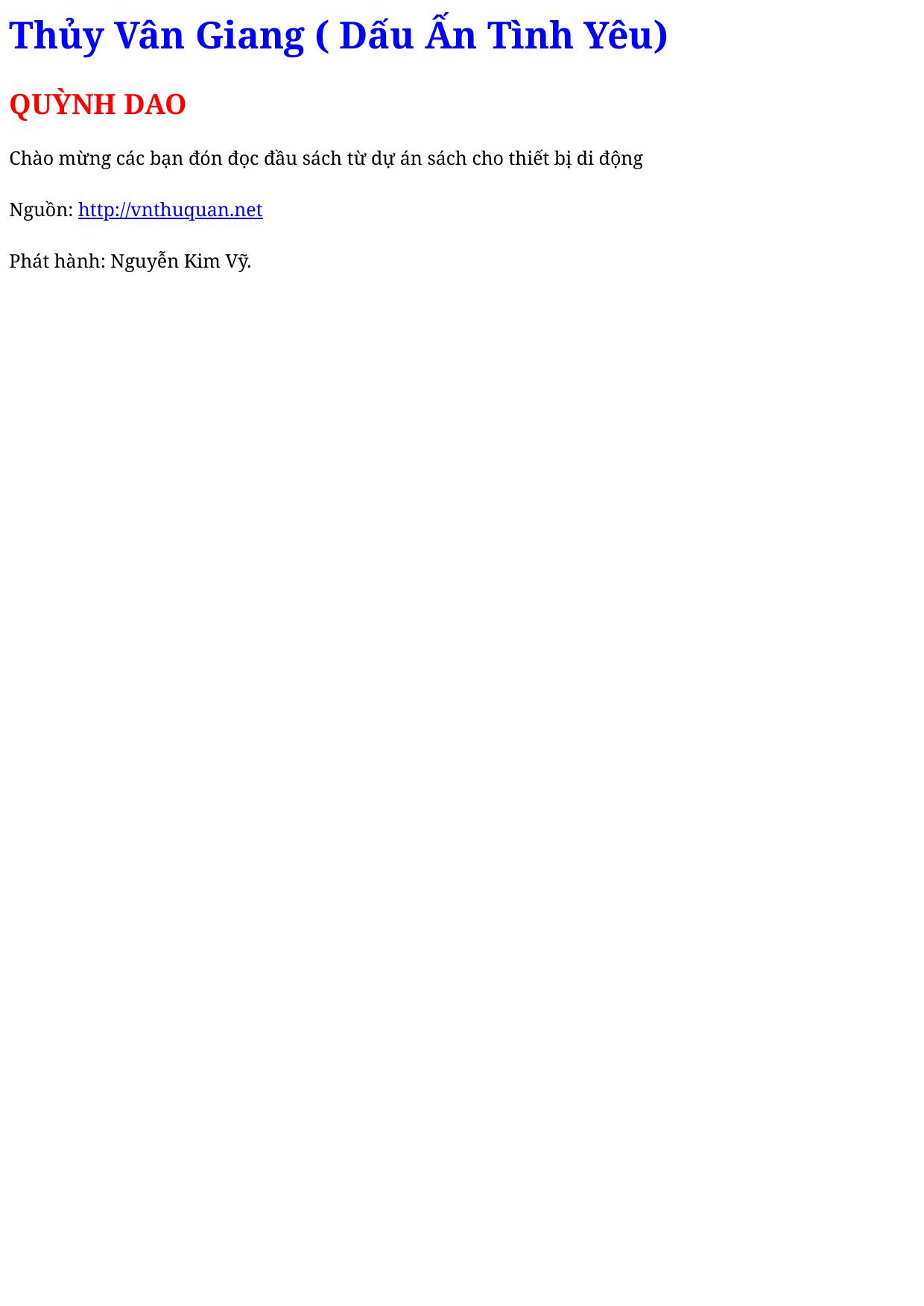 Thủy Vân Giang ( Dấu Ấn Tình Yêu)