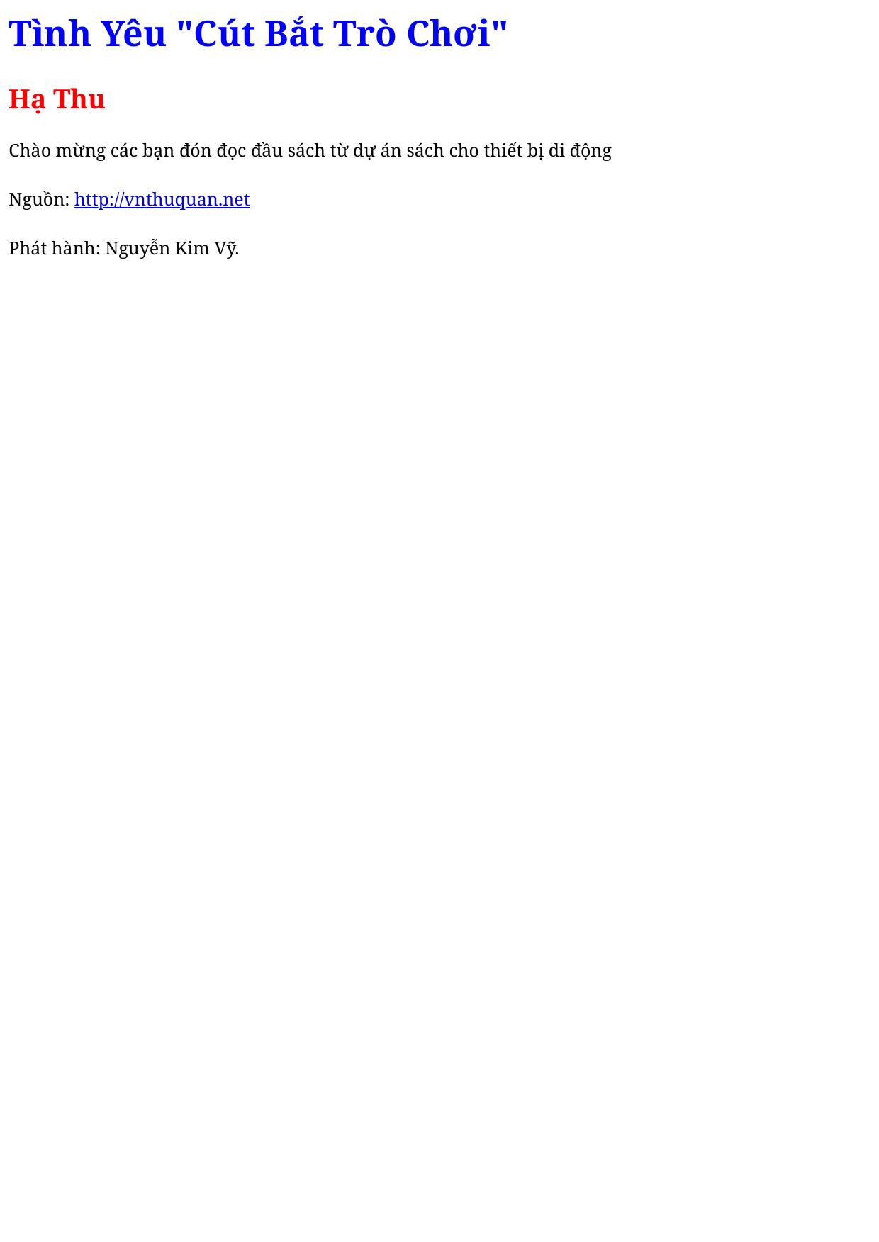 Tình Yêu "Cút Bắt Trò Chơi"