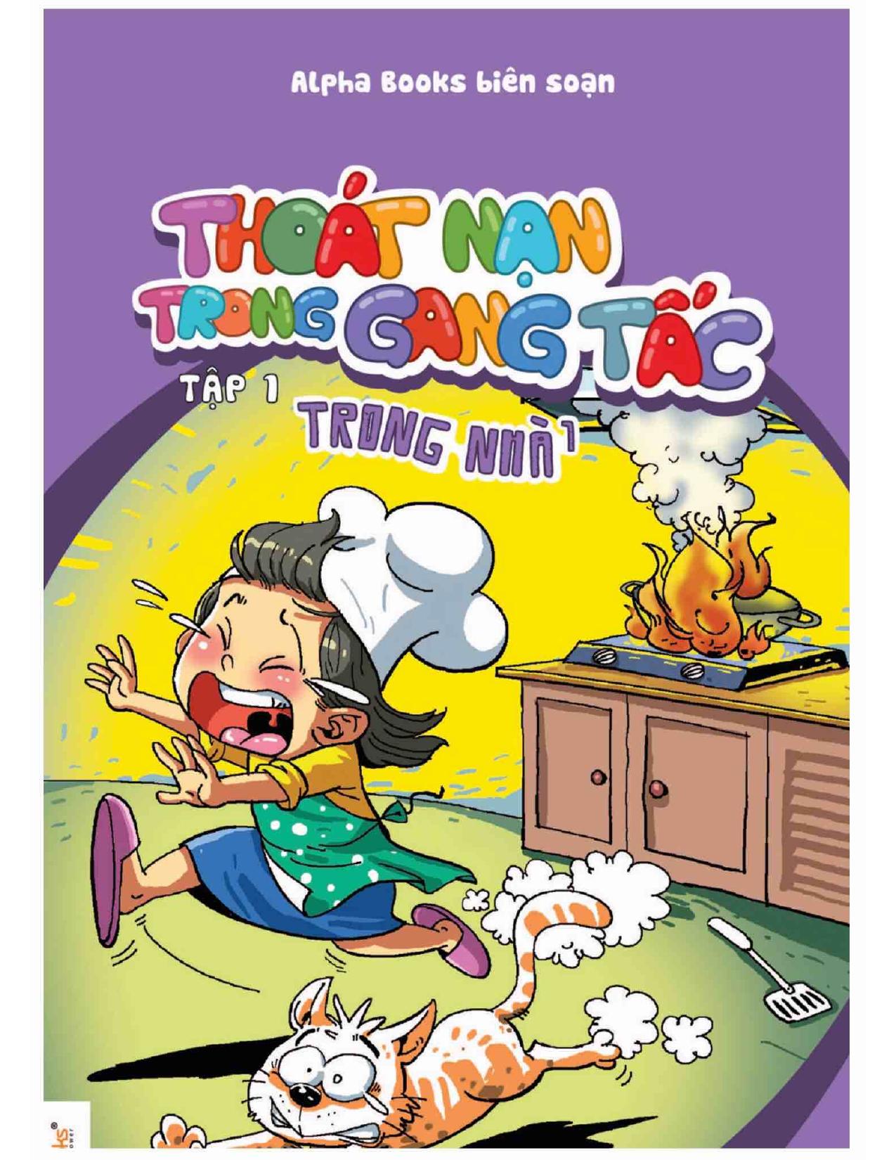 Thoát nạn trong gang tấc Tập 1 Trong nhà 1