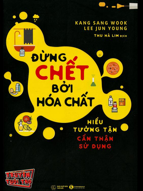 Đừng chết bởi hóa chất
