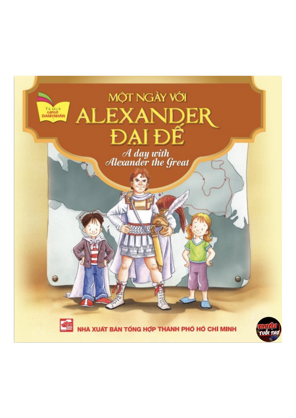 Một ngày với Alexander Đại đế