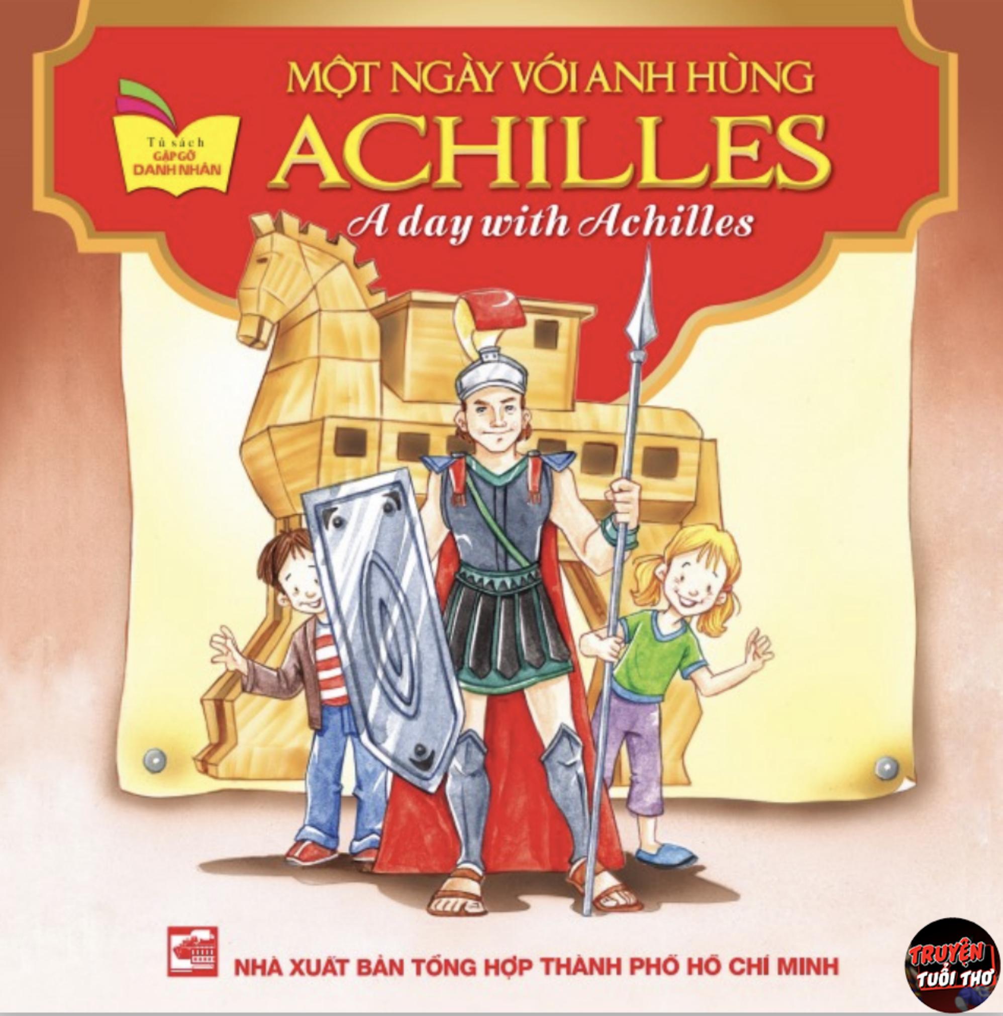 Một ngày với anh hùng Achilles