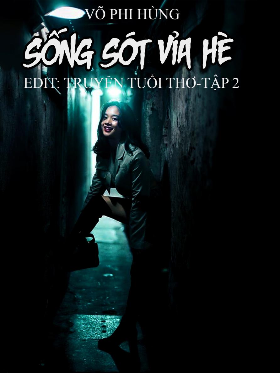 Sống sót vỉa hè T02