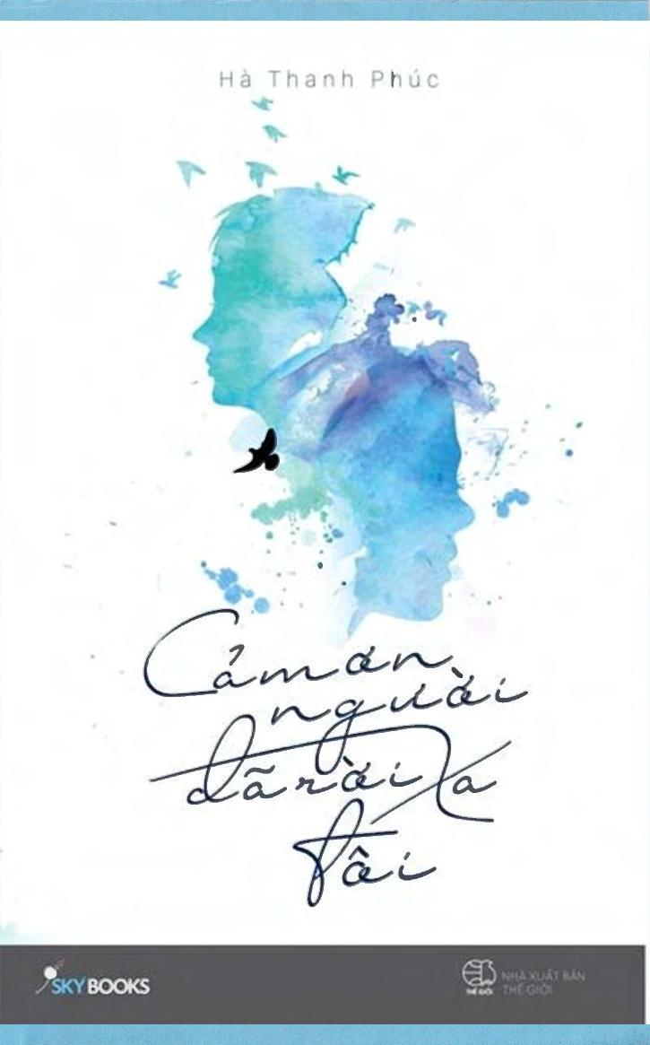 Cảm ơn người đã rời xa tôi