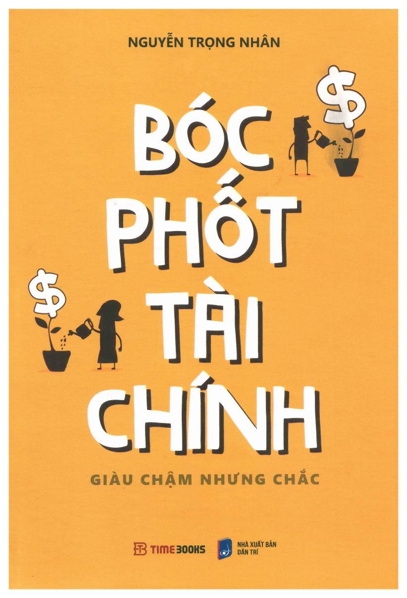 Bóc phốt tài chính Giàu chậm nhưng chắc