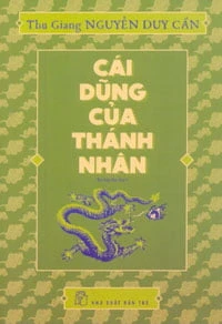 Cái Dũng Của Thánh Nhân