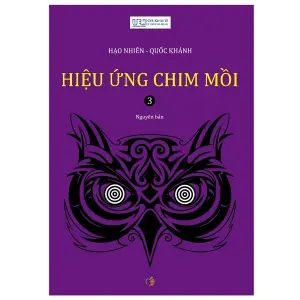 Hiệu Ứng Chim Mồi - Tập 3
