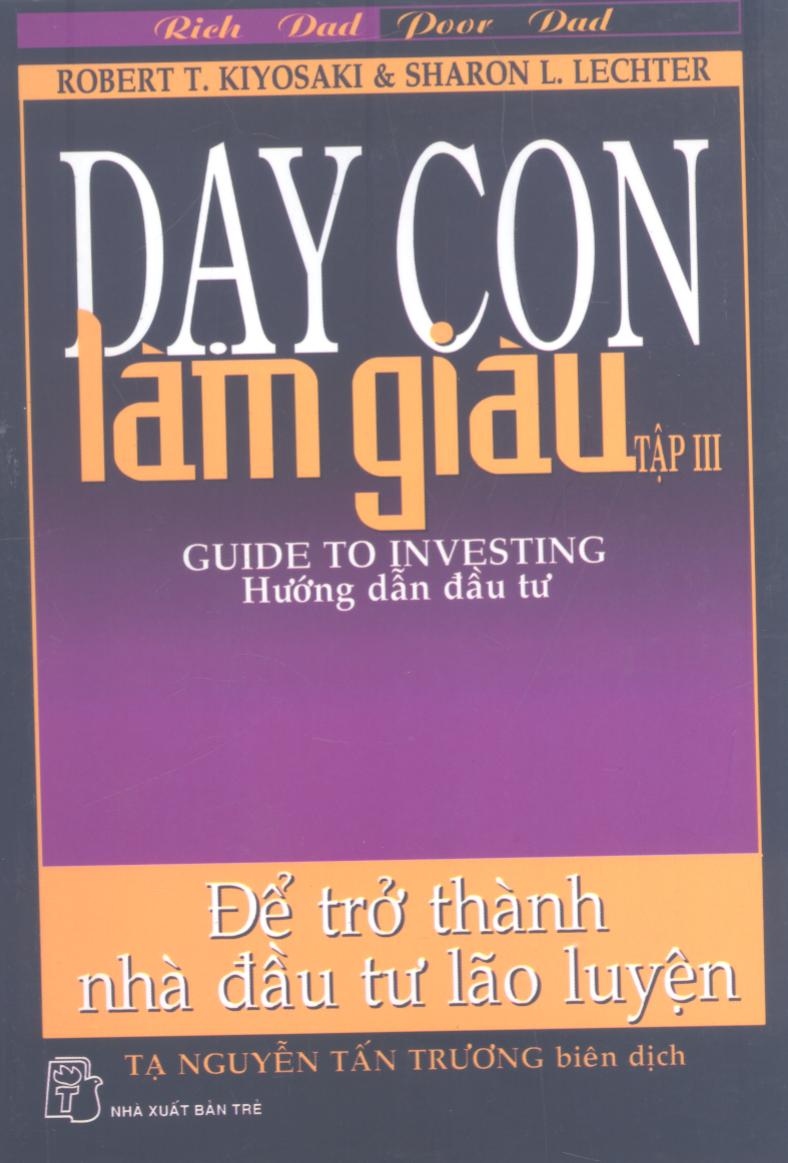 Dạy con làm giàu 3 Hướng dẫn đầu tư