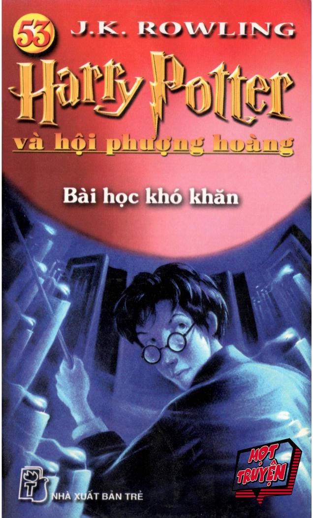 Harry Potter và hội phượng hoàng Tập 53: Bài học khó khăn