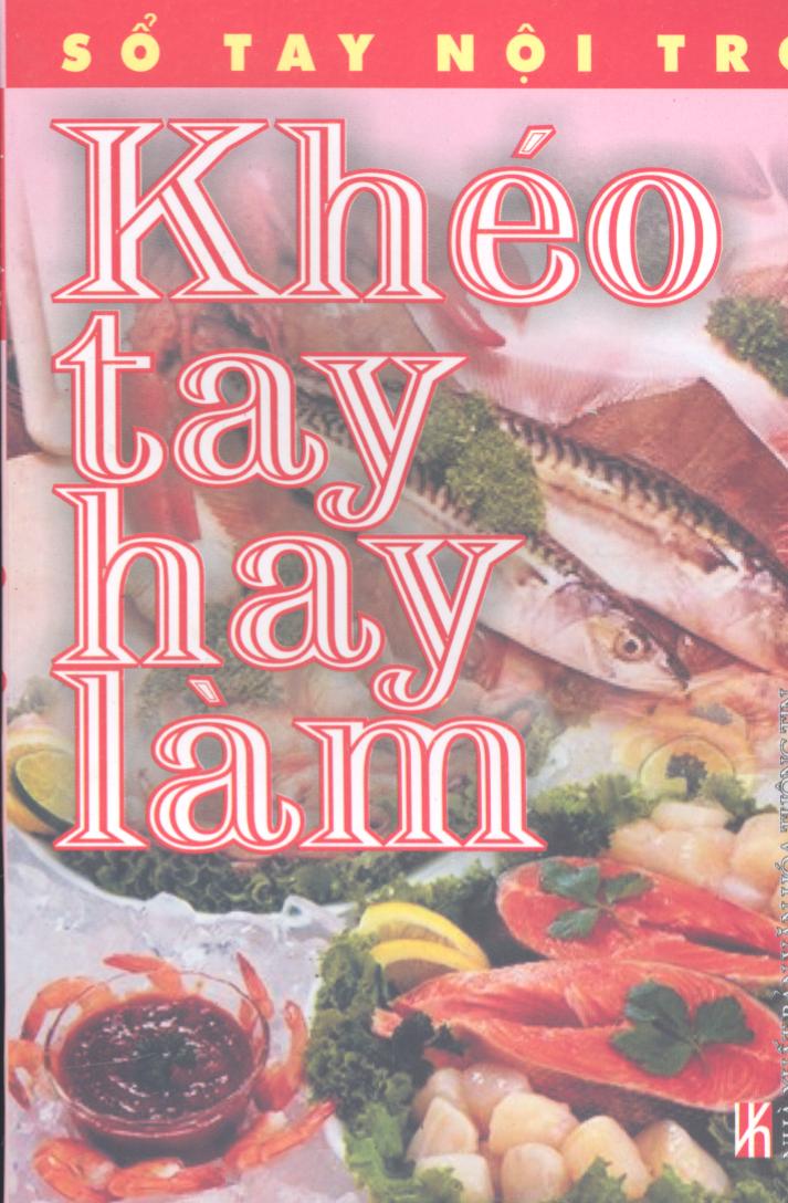 Sổ tay nội trợ Khéo tay hay làm