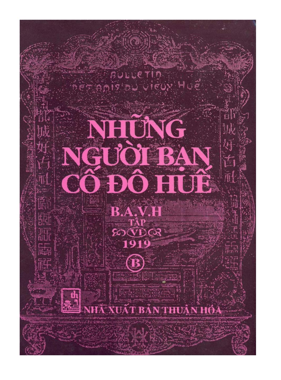 Những người bạn cố đô Huế Tập VI B (1919)
