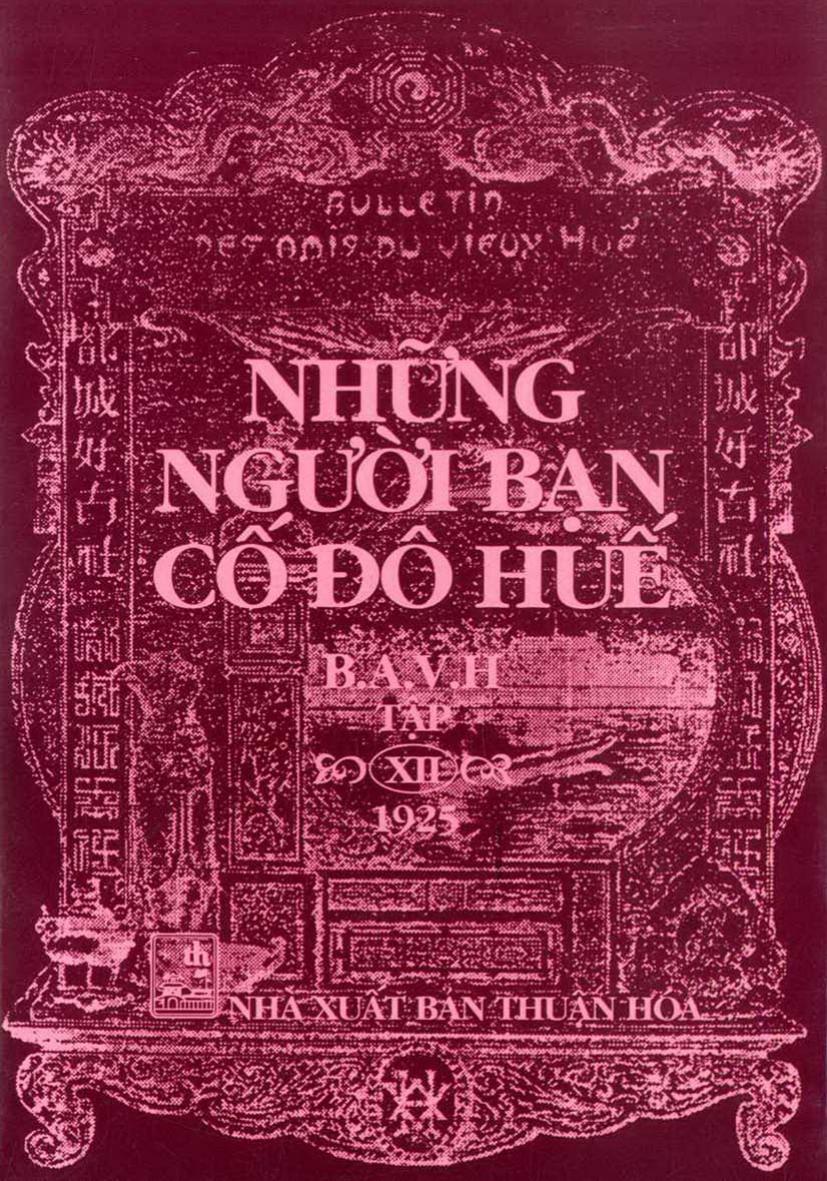 Những người bạn cố đô Huế Tập XII (1925)