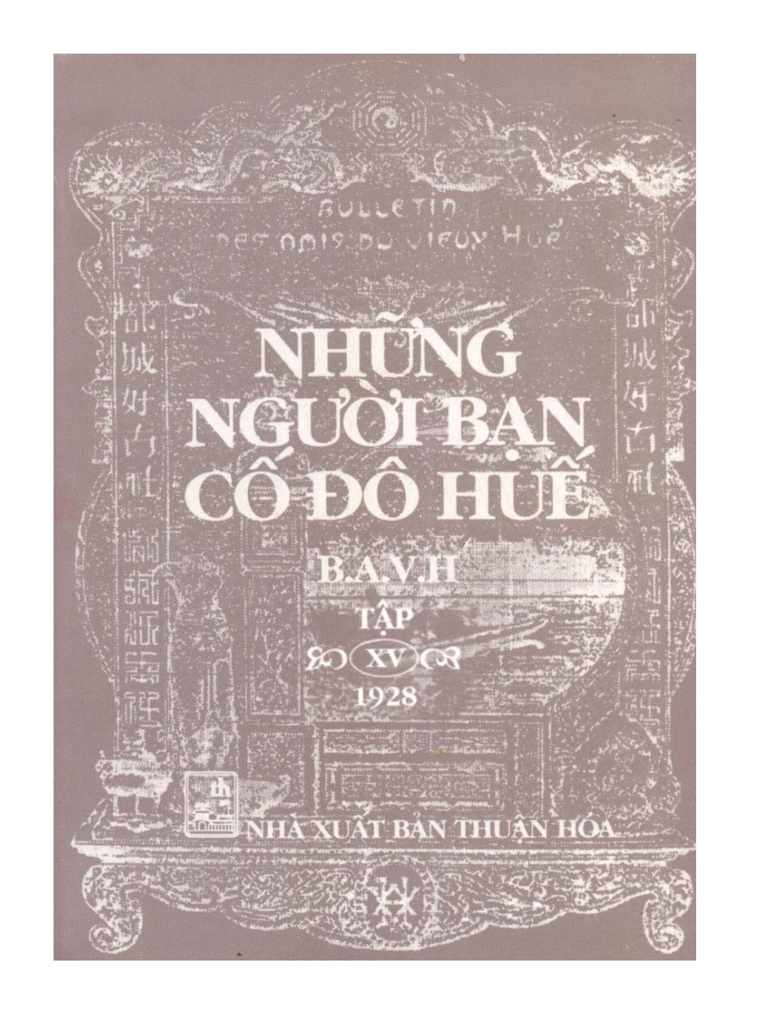 Những người bạn cố đô Huế Tập XV (1928)