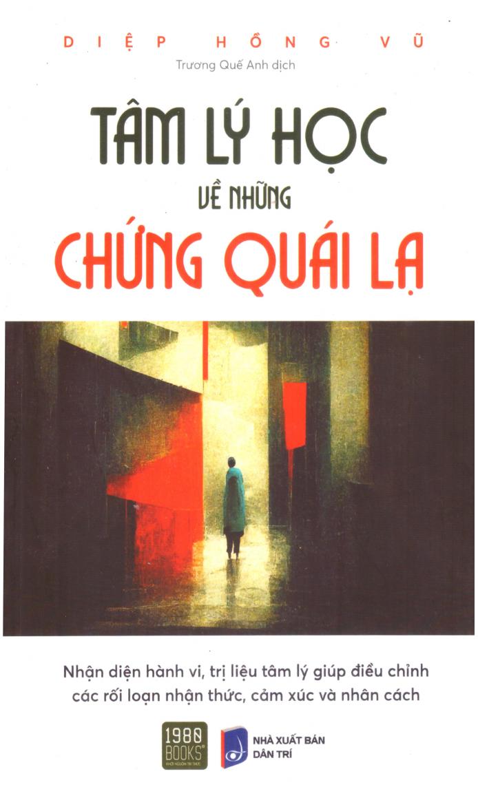 Tâm lý học về những chứng quái lạ
