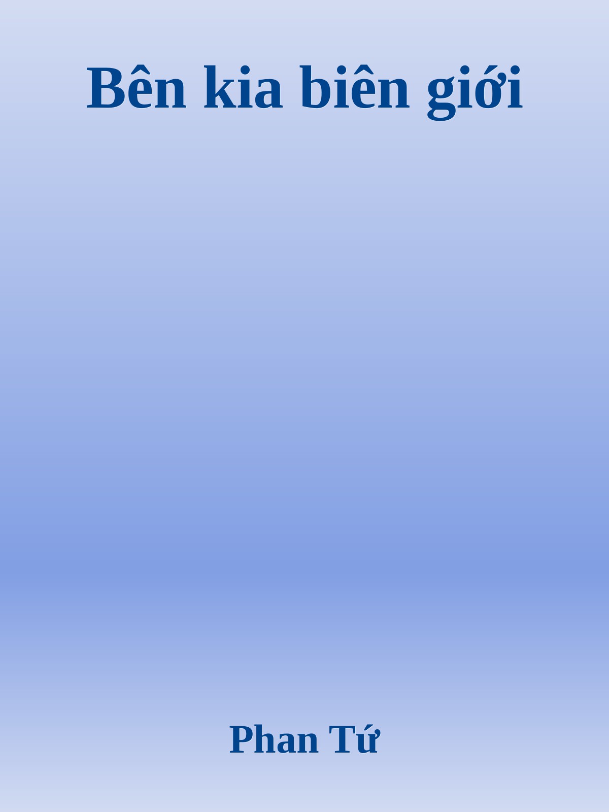 Bên kia biên giới