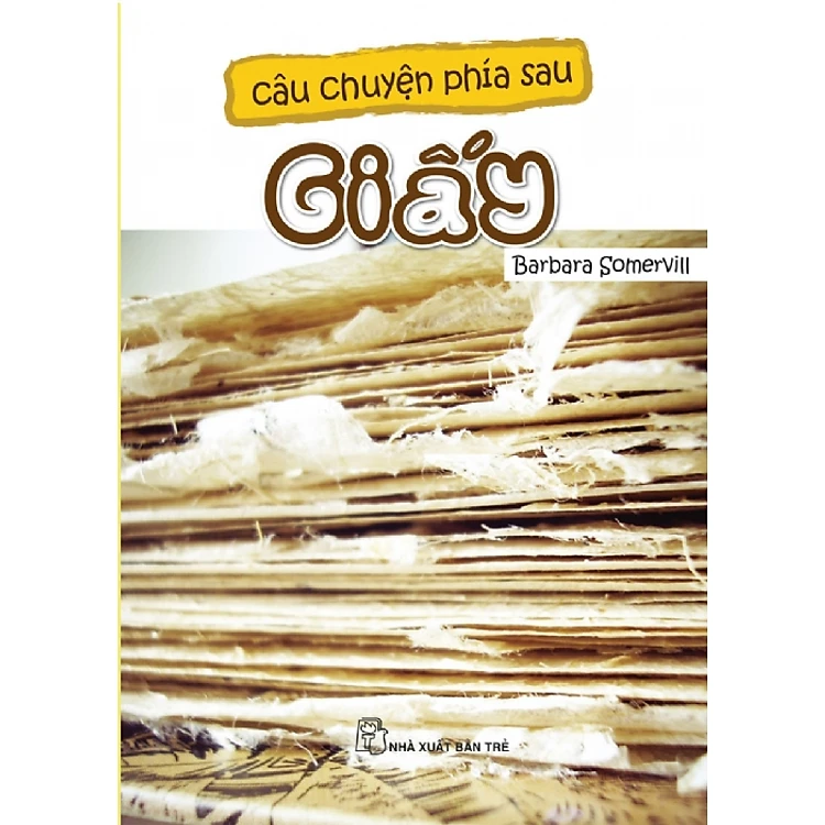 Câu Chuyện Phía Sau - Giấy