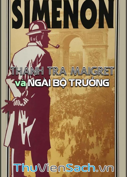 THANH TRA MAIGRET VÀ NGÀI BỘ TRƯỞNG