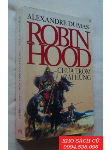 Robin Hood, Chúa Trộm Oai Hùng