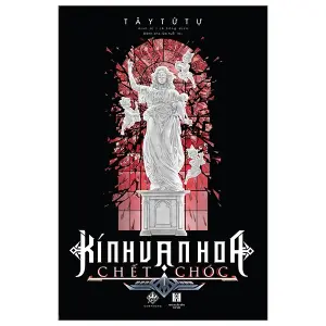 Kính Vạn Hoa Chết Chóc - Tập 1