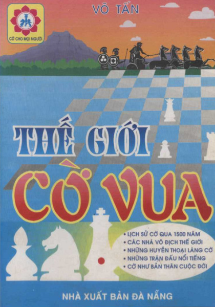 KỂ CHUYỆN THẾ GIỚI CỜ VUA