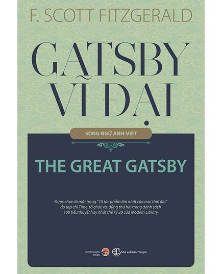 Gatsby Vĩ Đại (Song ngữ Anh-Việt)