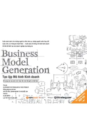 Business Model Generation - Tạo Lập Mô Hình Kinh Doanh