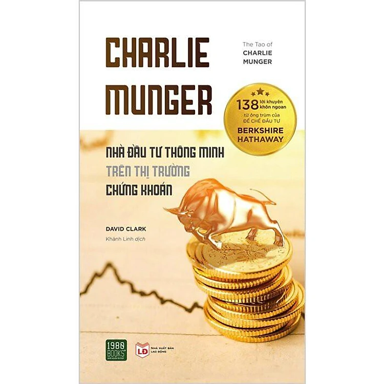 Charlie munger Nhà đầu tư thông minh trên thị trường chứng khoán