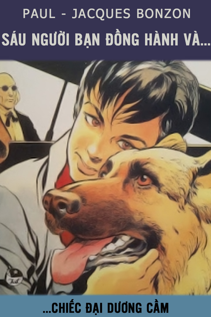 Sáu Người Bạn Đồng Hành Và... Chiếc Đại Dương Cầm