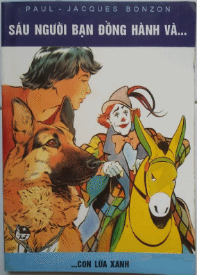 Sáu người bạn đồng hành... và Con lừa xanh