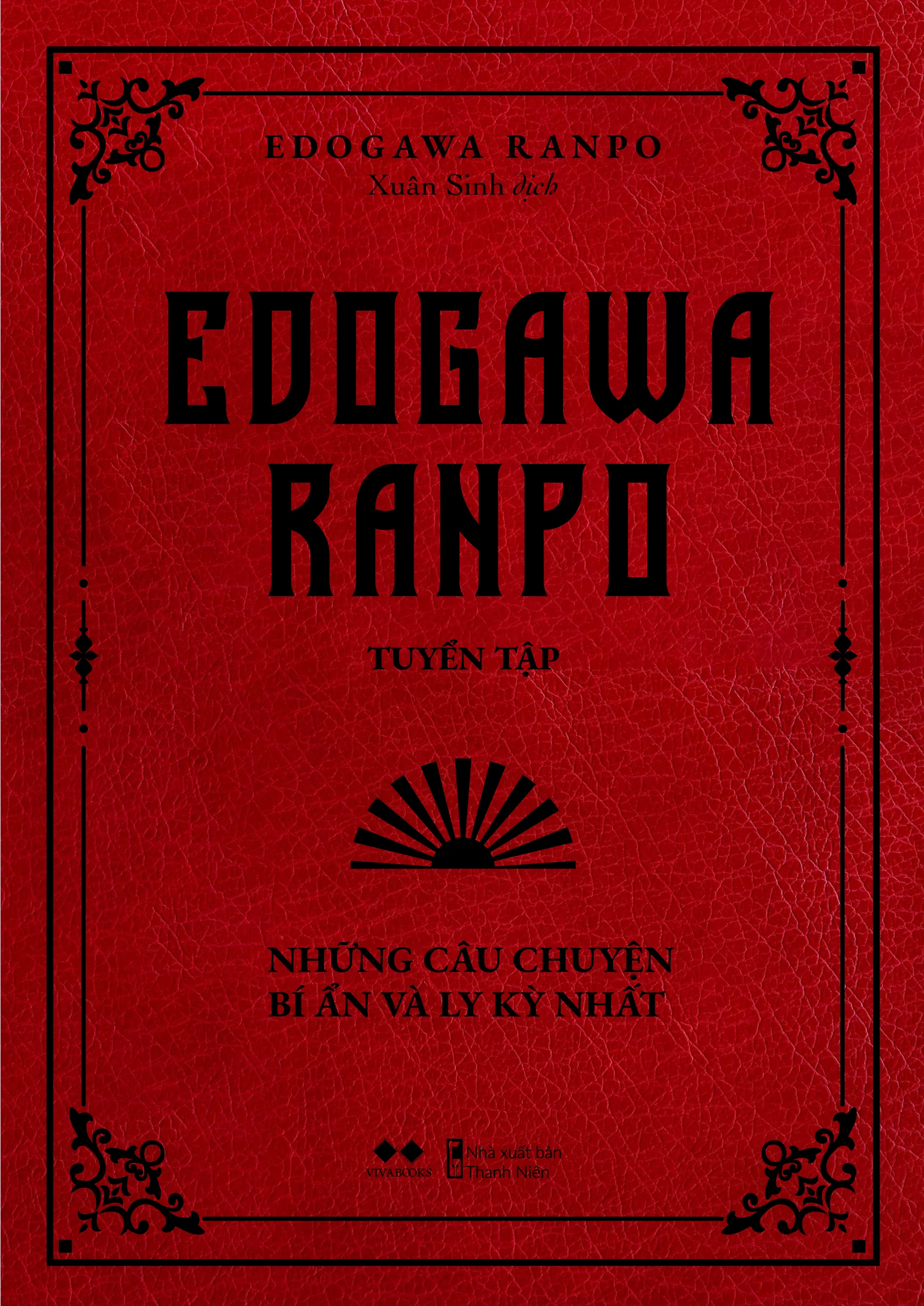 Edogawa Ranpo - Những Câu Chuyện Bí Ẩn Và Ly Kỳ Nhất