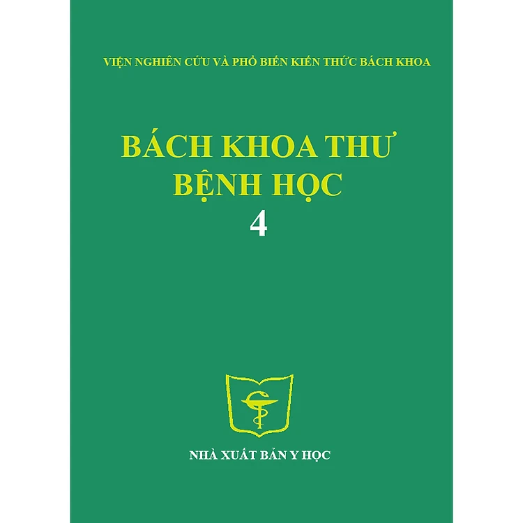 Bách khoa thư bệnh học Tập 4