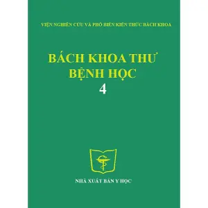 Bách khoa thư bệnh học Tập 4
