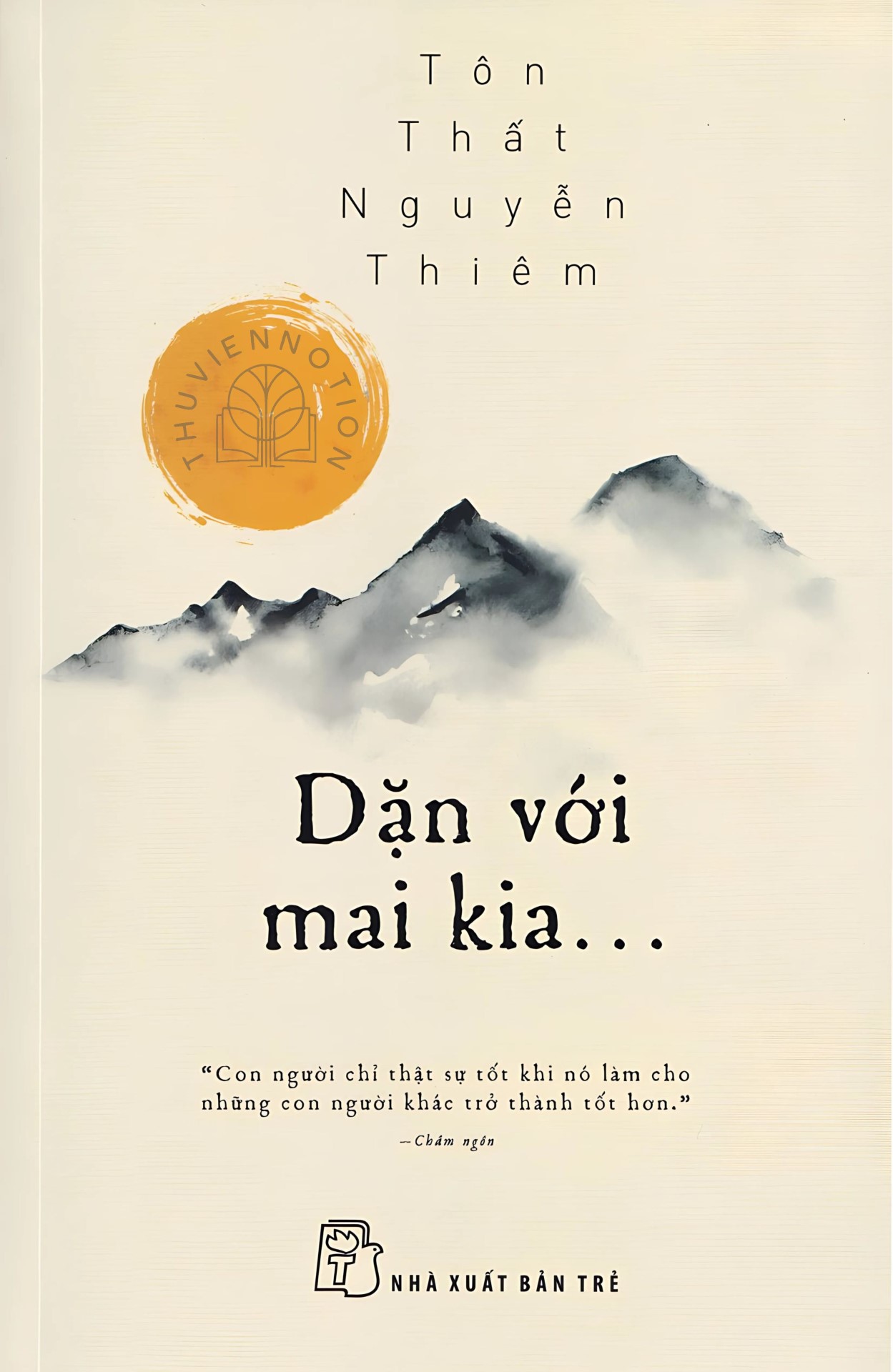 Dặn với mai kia...